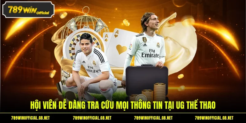 UG Thể Thao - Sảnh Giải Trí Uy Tín Với 6 Bộ Môn Chính 4 Hội viên dễ dàng tra cứu mọi thông tin tại UG thể thao