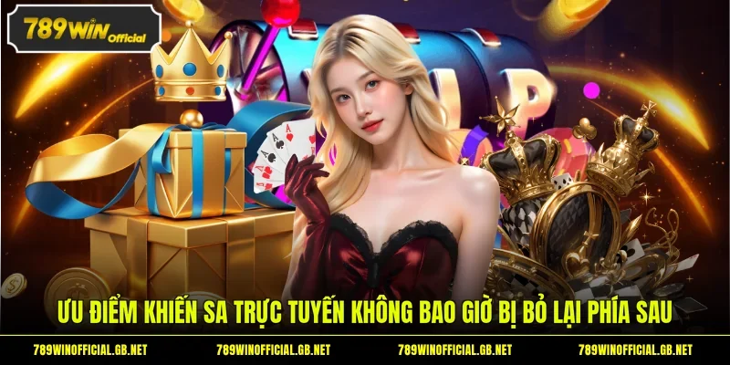 SA Trực Tuyến - 4 Tựa Game Đỉnh Cao Từ Nhà Phát Hành 2 Ưu điểm khiến SA trực tuyến không bao giờ bị bỏ lại phía sau